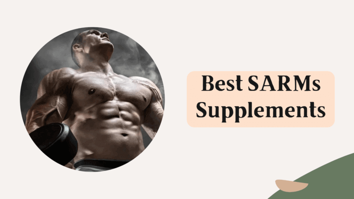 Best SARMs Supplement